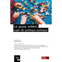 Le jeune enfant, sujet de politique publique