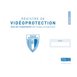 Registre de vidéoprotection avec suivi d'exploitation 