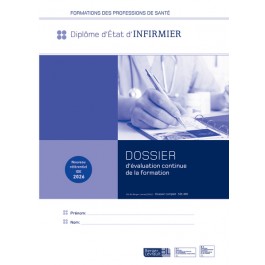 Lot pour 10 dossiers d'évaluation continue de la formation Infirmier  ( version 2026) - Version informatique 