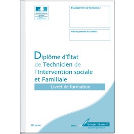 Livret de formation - Diplôme d'État de Technicien de l'intervention sociale et familiale (D.E.T.I.S.F)