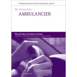Recueil de textes - Profession Ambulancier