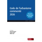 Code de l'urbanisme commenté 2026