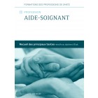 Recueil de textes - Profession Aide-soignant - Édition 2025