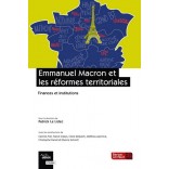 Emmanuel Macron et les réformes territoriales 