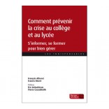 Comment prévenir la crise au collège et au lycée