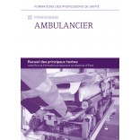 Recueil de textes - Profession Ambulancier - Édition 2024-2025