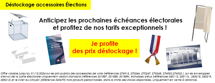 Déstockage accessoires élections